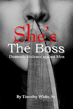 portada She's the Boss: Domestic Violence Against men (in English)