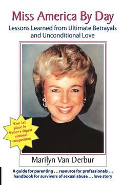 portada miss america by day: lessons learned from ultimate betrayals and unconditional love (in English)