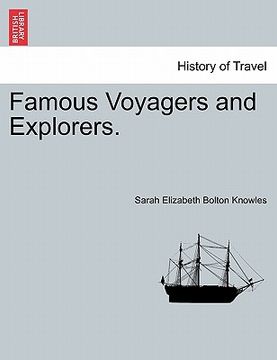 portada famous voyagers and explorers. (en Inglés)