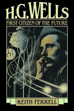 portada H.G. Wells: First Citizen of the Future