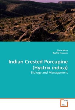 portada Indian Crested Porcupine (Hystrix indica): Biology and Management
