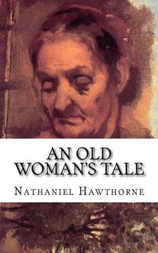 portada An Old Woman's Tale (en Inglés)