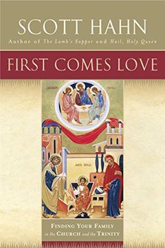 portada First Comes Love: Finding Your Family in the Church and the Trinity (en Inglés)