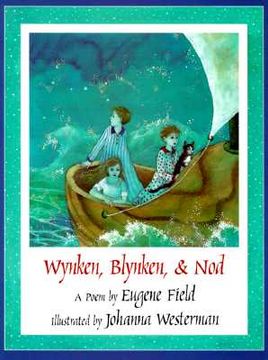 wynken, blynken, & nod (en Inglés)