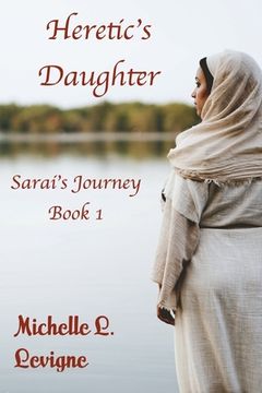 portada Heretic's Daughter: Sarai's Journey, Book 1 