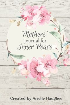 portada Mothers' Journal for Inner Peace (en Inglés)