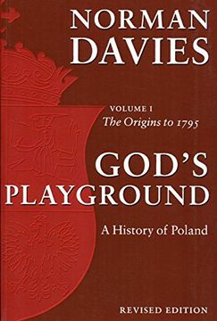 portada god's playground: a history of poland: the origins to 1795 (in English)