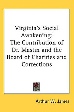 portada virginia's social awakening: the contribution of dr. mastin and the board of charities and corrections (en Inglés)