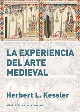 portada La Experiencia del Arte Medieval: 15 (Estudios Visuales) (in Spanish)