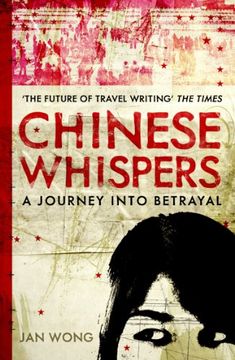portada Chinese Whispers: A Journey Into Betrayal (in English)