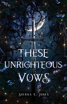 portada These Unrighteous Vows (These Stained Glass Hearts) (in English)