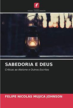 portada Sabedoria e Deus: Críticas ao Ateísmo e Outros Escritos (en Portugués)