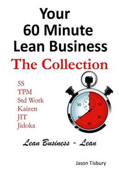 portada Your 60 Minute Lean Business - The Collection (in English)