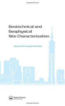 portada Geotechnical and Geophysical Site Characterization: Proceedings of the 3rd International Conference on Site Characterization (Isc'3, Taipei, Taiwan,. (258 Pages) + Cd-Rom Full Papers (1508 Pages) (en Inglés)