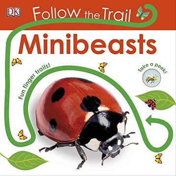 portada Follow the Trail Minibeasts: Take a Peek! Fun Finger Trails! (en Inglés)