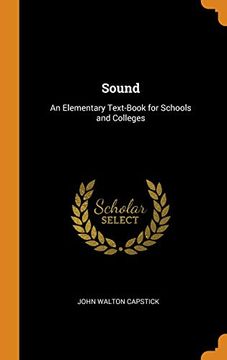 portada Sound: An Elementary Text-Book for Schools and Colleges (in English)