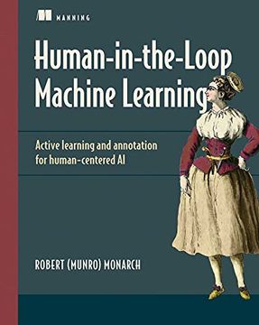 portada Human-In-The-Loop Machine Learning: Active Learning and Annotation for Human-Centered ai 