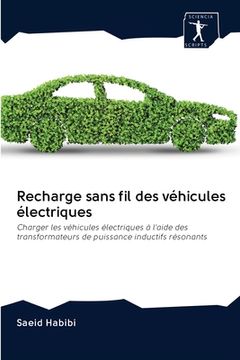 portada Recharge sans fil des véhicules électriques (in French)
