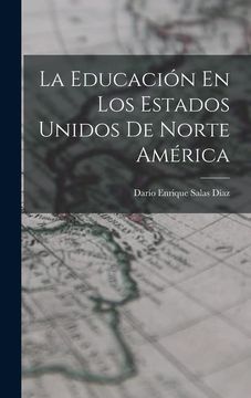 portada La Educación en los Estados Unidos de Norte América
