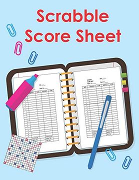 portada Scrabble Score Sheet: 100 Pages Scrabble Game Word Building for 2 Players Scrabble Books for Adults ,Dictionary ,Puzzles Games ,Scrabble Score Keeper ,Scrabble Game Record Book ,Size 8. 5 x 11 Inch (en Inglés)