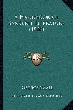 portada a handbook of sanskrit literature (1866) (en Inglés)