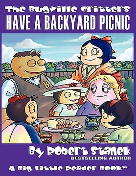 portada the bugville critters have a backyard picnic (in English)