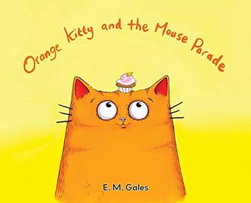 portada Orange Kitty and the Mouse Parade (en Inglés)