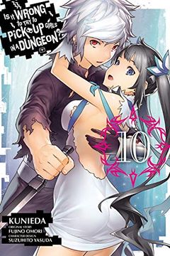 portada Is it Wrong to try to Pick up Girls in a Dungeon? , Vol. 10 (Manga) (is it Wrong to try to Pick up Girls in a Dungeon (Manga)) 