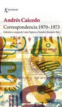 portada Correspondencia 1970-1973 (in Spanish)