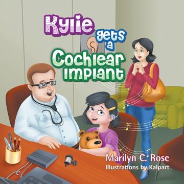 portada Kylie Gets a Cochlear Implant (en Inglés)