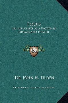 portada food: its influence as a factor in disease and health (en Inglés)
