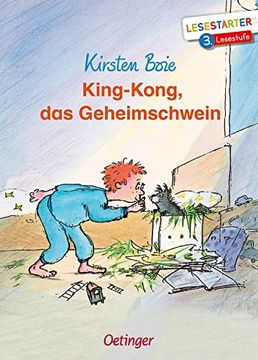 portada King-Kong, das Geheimschwein: Lesestarter. 3. Lesestufe (in German)