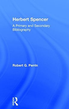portada Herbert Spencer: A Primary and Secondary Bibliography (en Inglés)