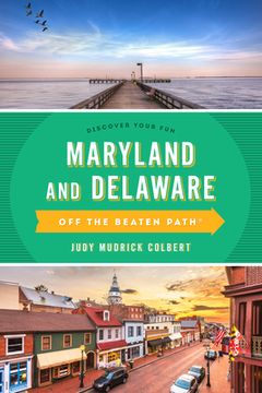 portada Maryland and Delaware off the Beaten Path® (Off the Beaten Path Series) (in English)