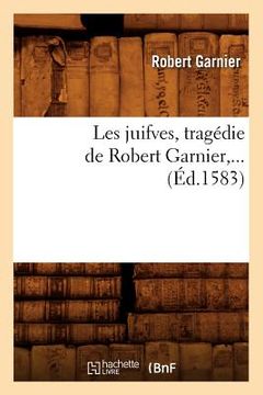 portada Les Juifves (Éd.1583)