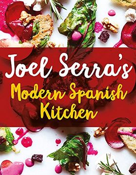 portada Joel Serra's Modern Spanish Kitchen