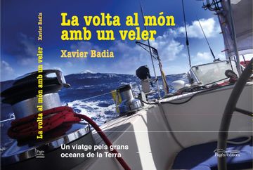 portada La Volta al món amb un Veler: Un Viatge Pels Grans Oceans de la Terra