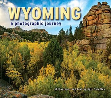portada Wyoming a Photographic Journey 