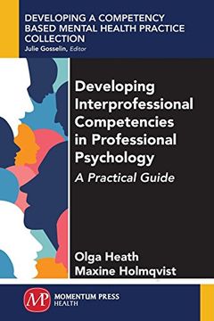 portada Developing Interprofessional Competencies in Professional Psychology: A Practical Guide
