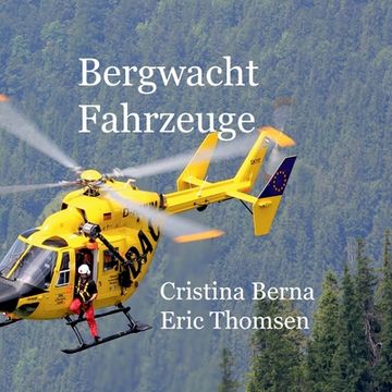 portada Bergwacht Fahrzeuge (en Alemán)