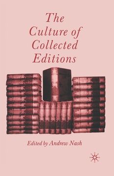 portada The Culture of Collected Editions (en Inglés)