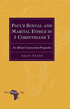 portada Paul’s Sexual and Marital Ethics in 1 Corinthians 7: An African-Cameroonian Perspective (Bible and Theology in Africa)