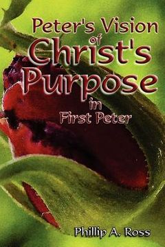 portada peter's vision of christ's purpose (en Inglés)