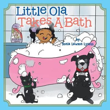 portada Little Ola Takes a Bath (en Inglés)
