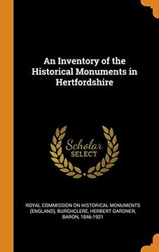 portada An Inventory of the Historical Monuments in Hertfordshire (en Inglés)
