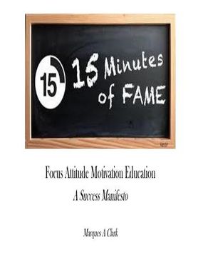 portada 15 minutes of F.A.M.E. Work Book: A Success Manifesto (en Inglés)