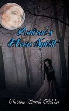 portada Amirae's Moon Spirit