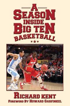 portada A Season Inside Big Ten Basketball (en Inglés)