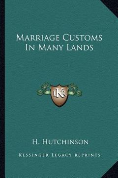 portada marriage customs in many lands (en Inglés)