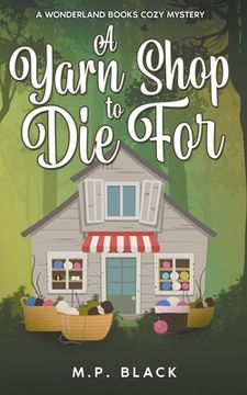 portada A Yarn Shop to Die For (in English)